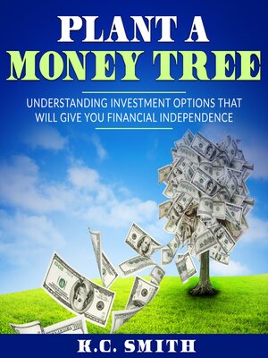 cover image of Plant a Money Tree